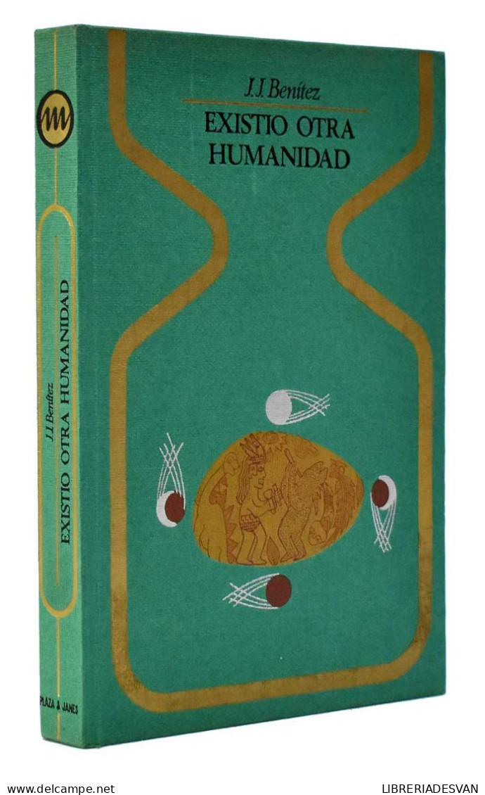 Existió Otra Humanidad - J. J. Benítez - Filosofia & Psicologia