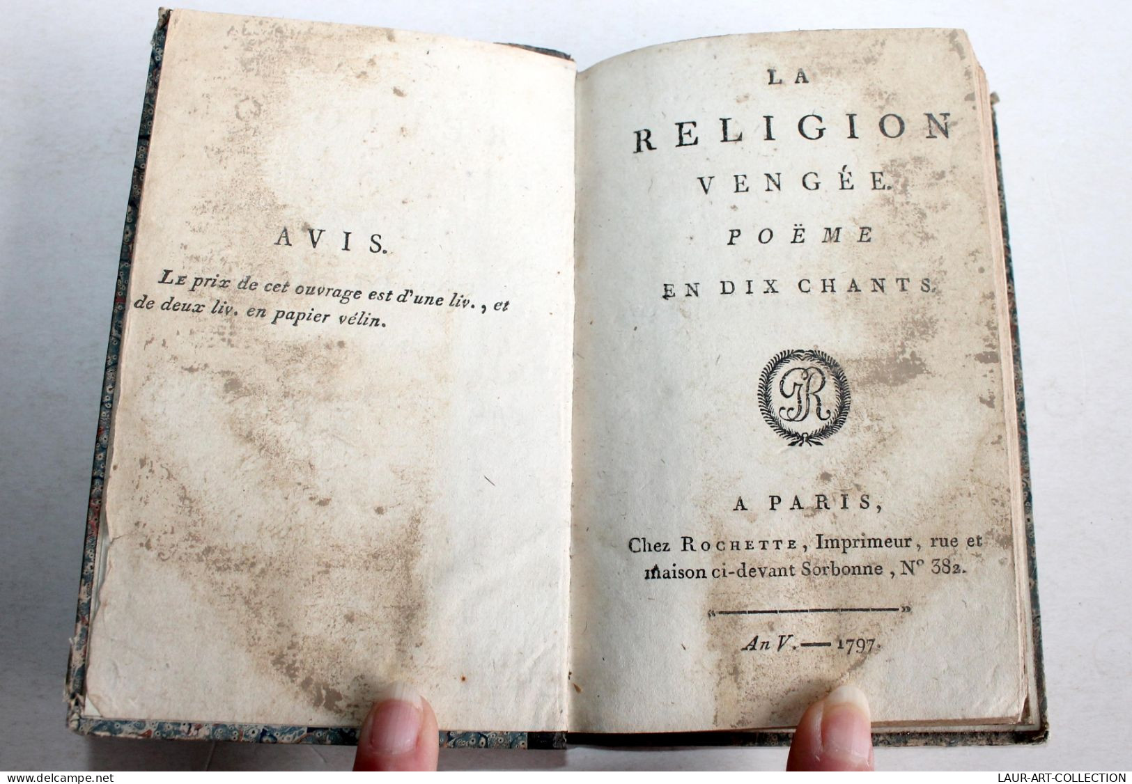 LA RELIGION VENGEE POEME EN DIX CHANT Par DE BERNIS 1797 ROCHETTE EDITION ORIGINAL ANCIEN LIVRE XVIIIe SIECLE (1803.134) - 1701-1800