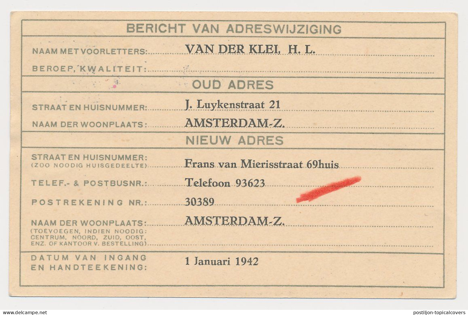 Verhuiskaart G.13 Terug Afzender - Postverbinding Verbroken WOII - Amsterdam - USA 1942 - Brieven En Documenten