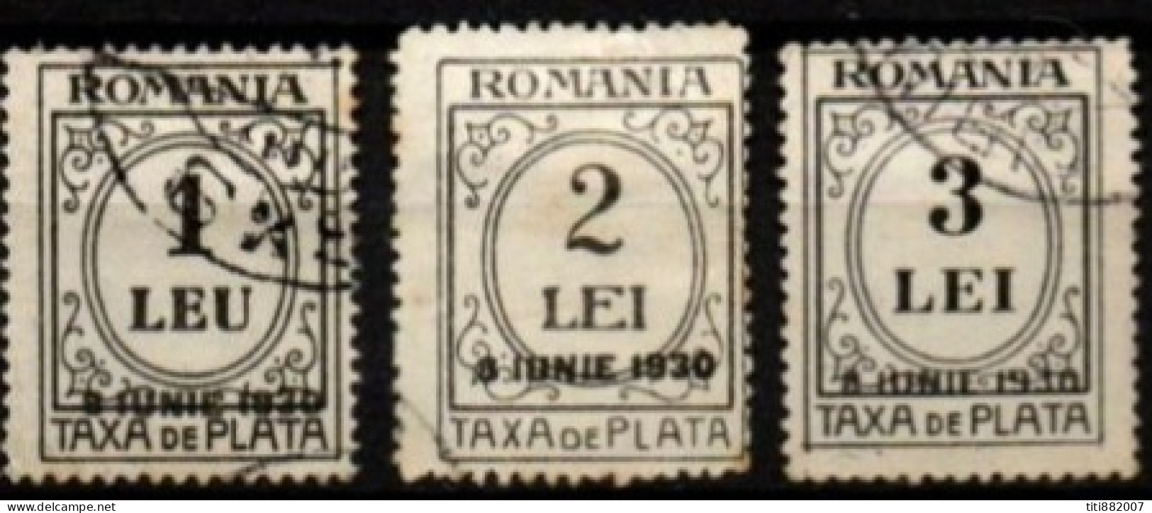 ROUMANIE    -   Taxe  -    1930  . Y&T  N° 82 à 84 Oblitérés. - Impuestos