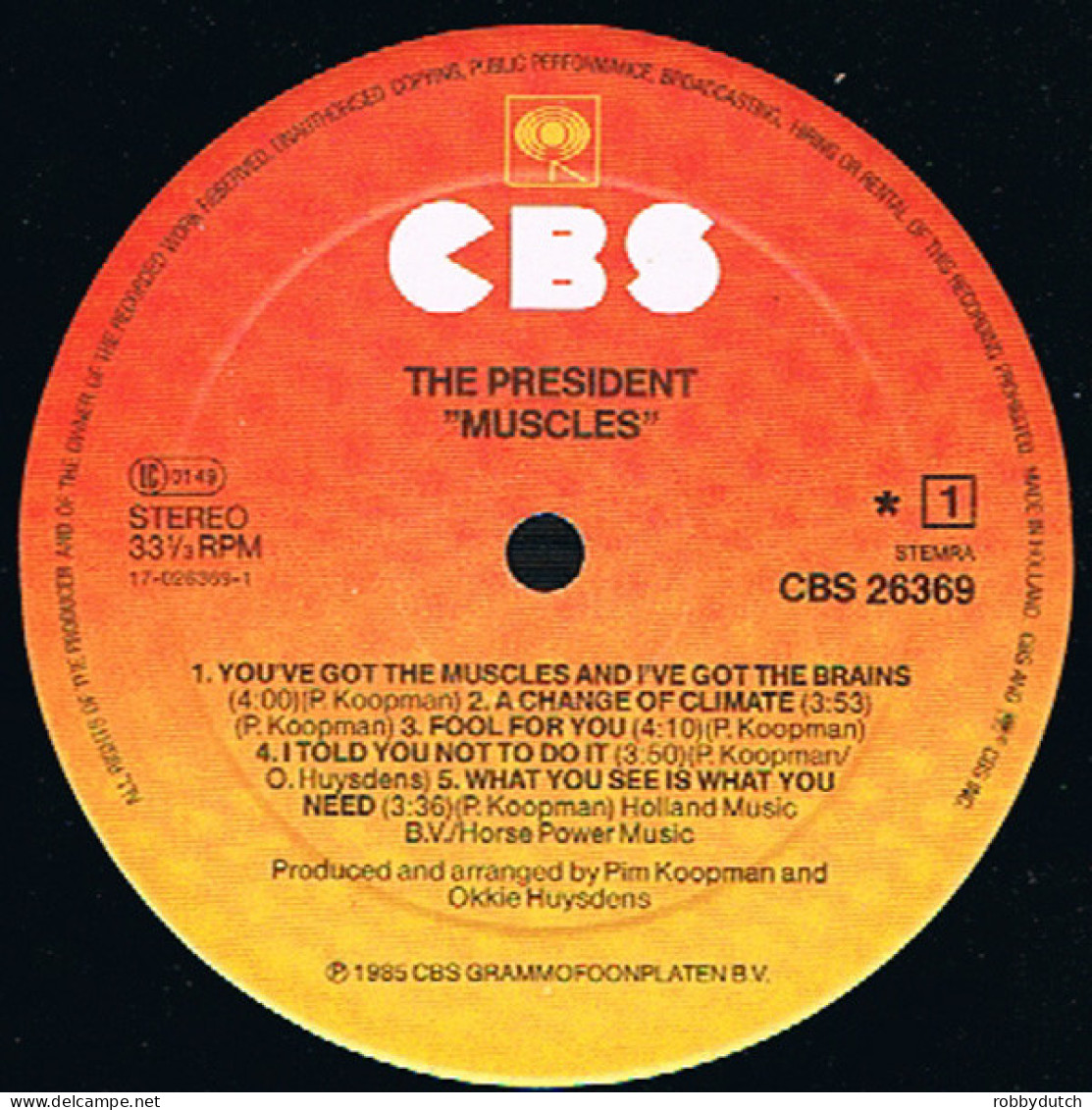 * LP *  THE PRESIDENT - MUSCLES (Holland 1985 EX-) - Rock