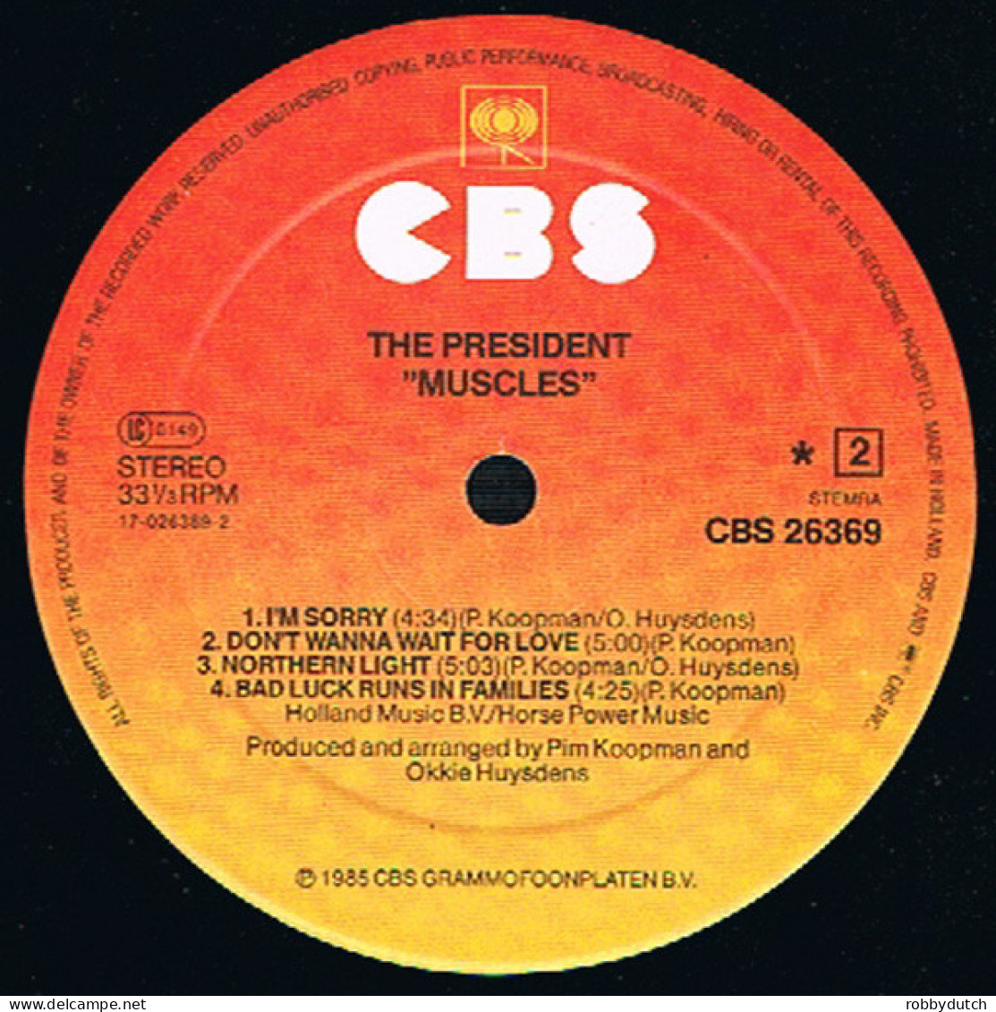 * LP *  THE PRESIDENT - MUSCLES (Holland 1985 EX-) - Rock