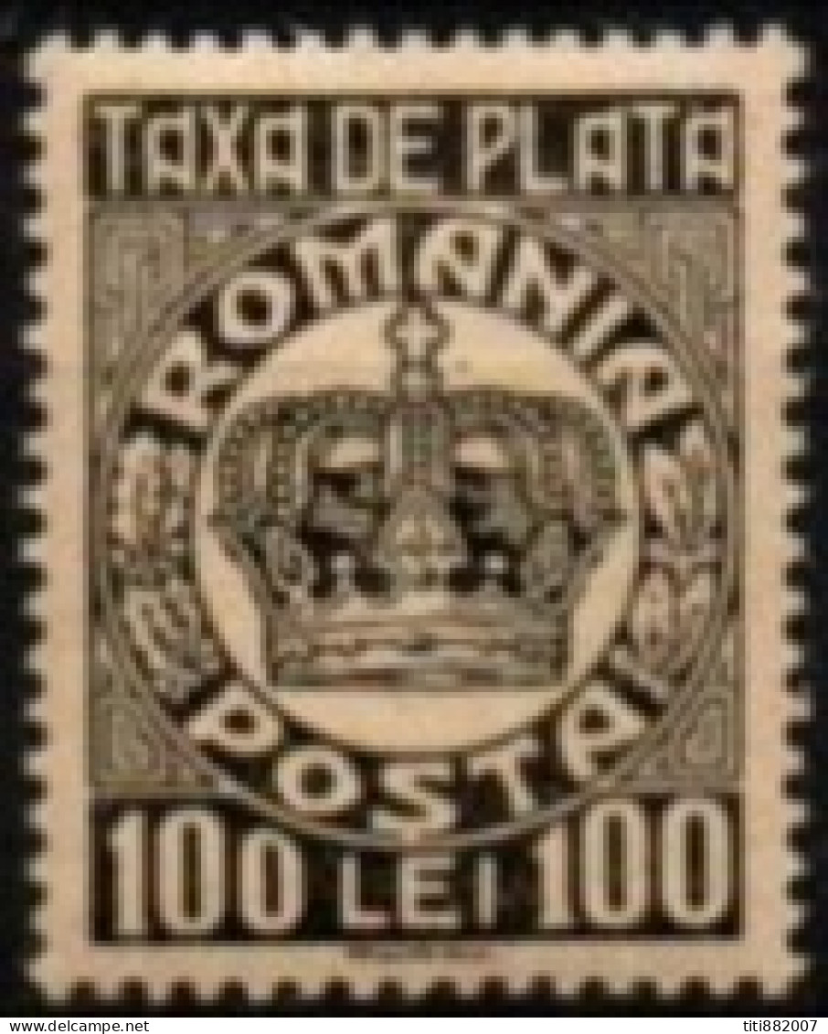 ROUMANIE    -   Taxe  -    1947  . Y&T  N° 101 * - Segnatasse