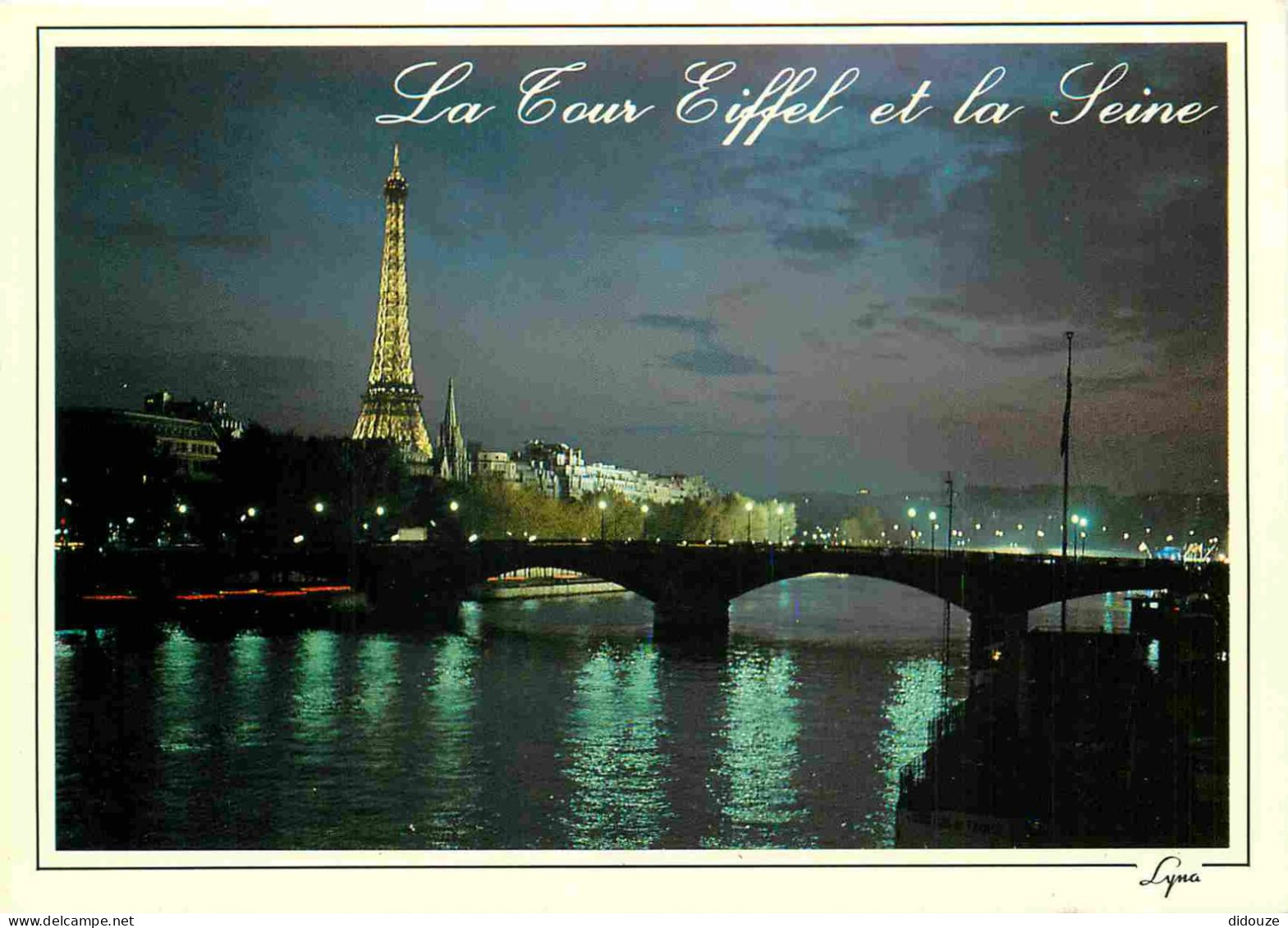 75 - Paris - Tour Eiffel - La Seine - Vue De Nuit - CPM - Voir Scans Recto-Verso - Tour Eiffel