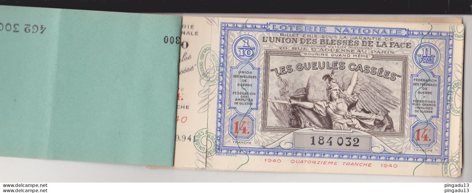 Fixe France Loterie Nationale Carnet De 8 Billets 1940 14 ème Tranche Gueules Cassées Très Bon état - Lottery Tickets