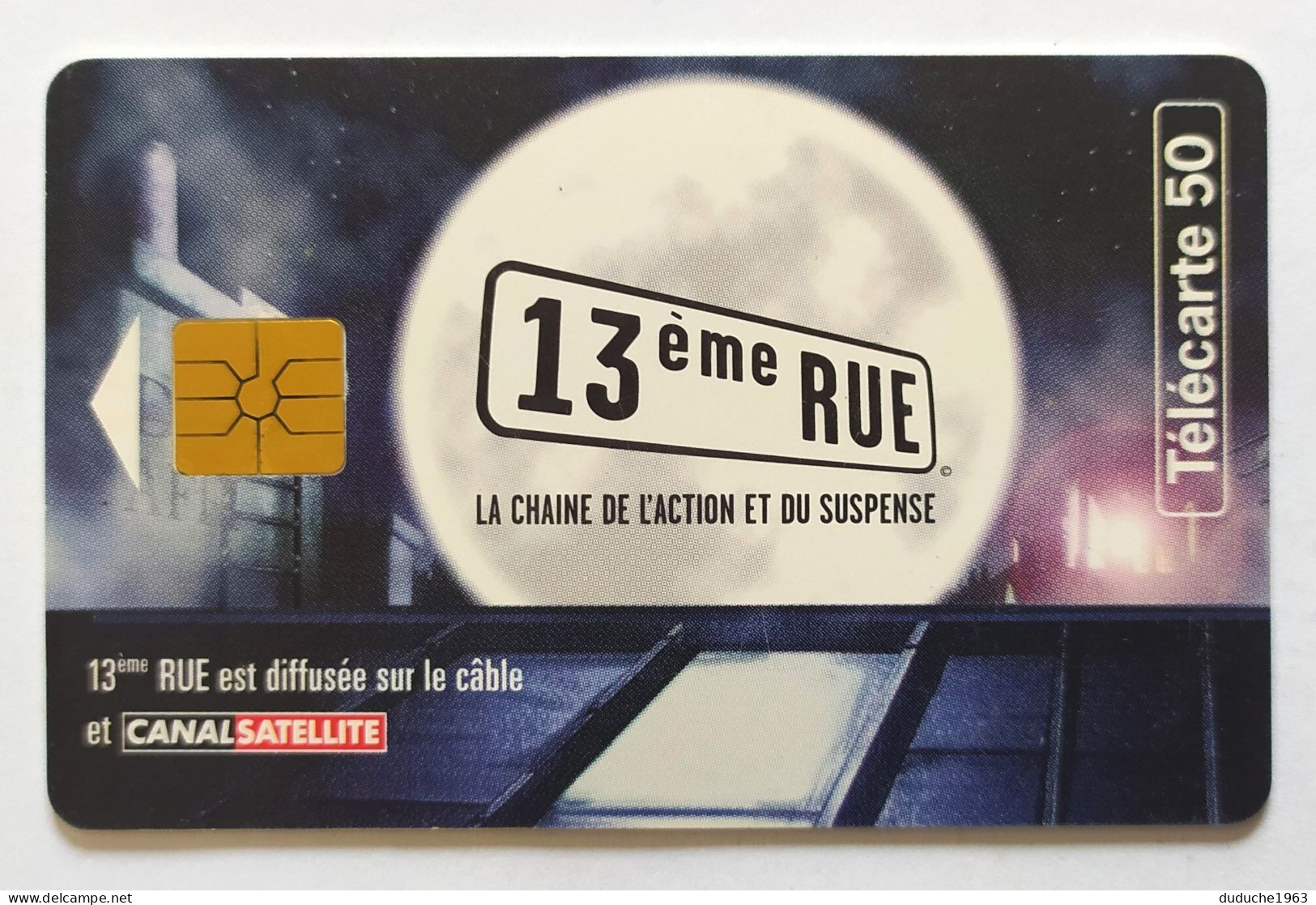 Télécarte France - CANAL SATELLITE 13eme Rue - Ohne Zuordnung