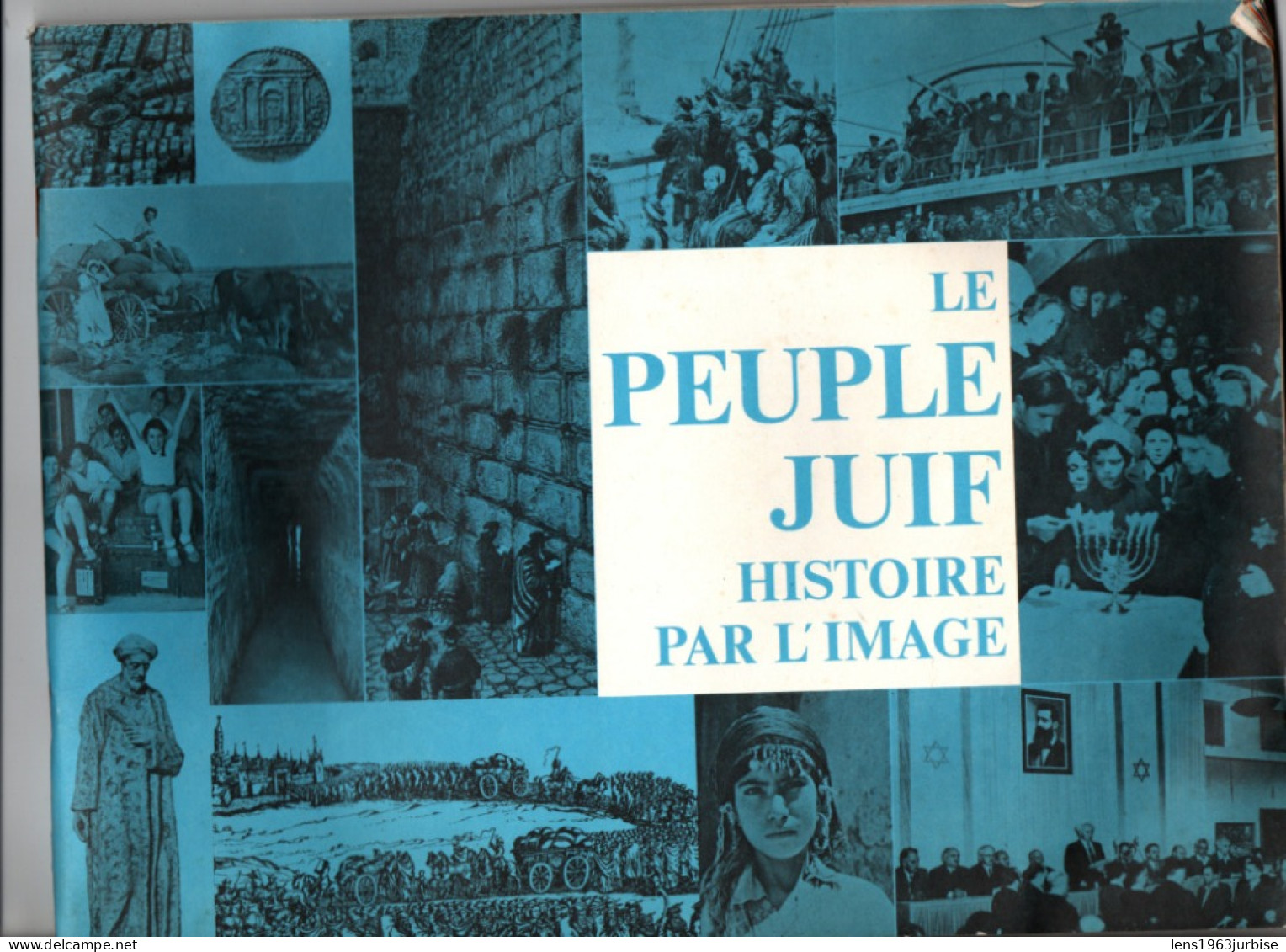 Le Peuple Juif , Histoire Par L'image ,; KETER BOOK , Jérusalem , 32 Pages ( 1973 ), - Geschiedenis