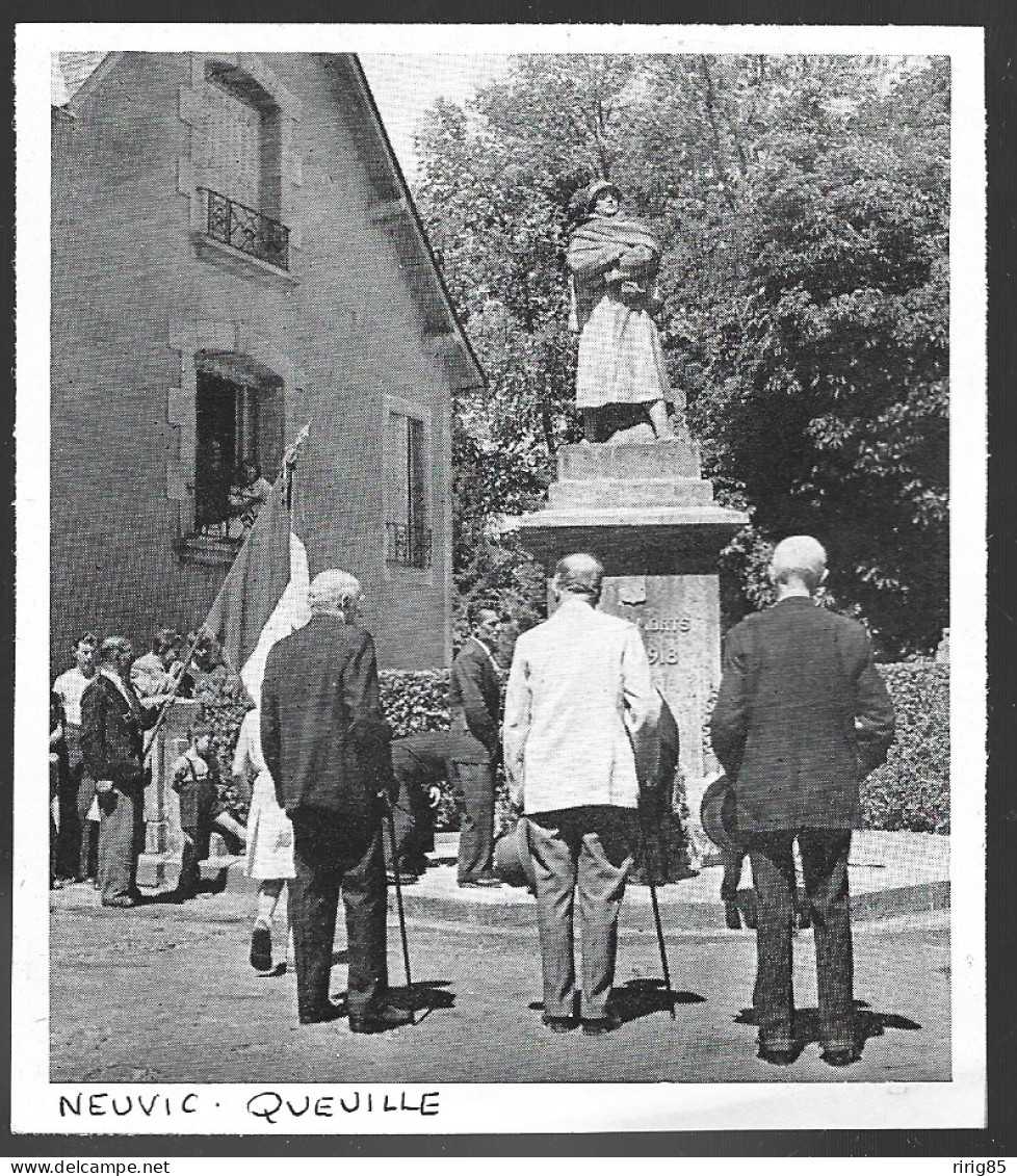 1946  --  NEUVIC . LA MAIRE QUEILLE AU MONUMENT AUX MORTS . 4A914 - Unclassified