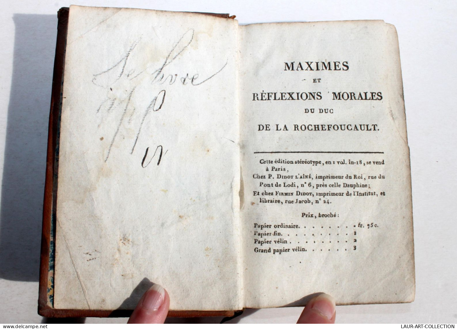 MAXIME REFLEXION MORALE DE ROCHEFOUCAULD Ed STEREOTYPE 1815 + PENSEE NICOLE 1806 / ANCIEN LIVRE XIXe SIECLE (1803.17) - 1801-1900