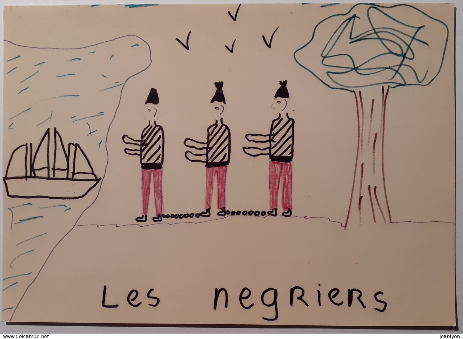 HISTOIRE NANTES (44) - Négriers / Esclaves Enchainés - Ile / Bateau - Carte Reproduisant Dessin Enfant - Gefängnis & Insassen