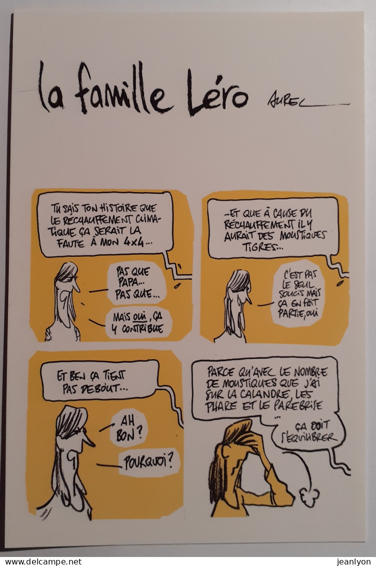 BANDE DESSINEE - Famille LERO / Illustrateur AUREL - Thème Réchauffement Climatique - Carte Publicitaire - Comics