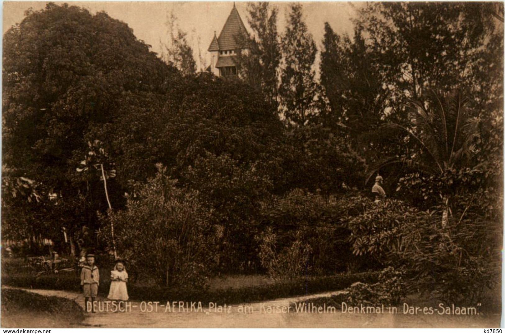 Deutsch Ost Afrika - Dar-es-Salaam - Platz Am Kaiser Wilhelm Denkmal - Ehemalige Dt. Kolonien