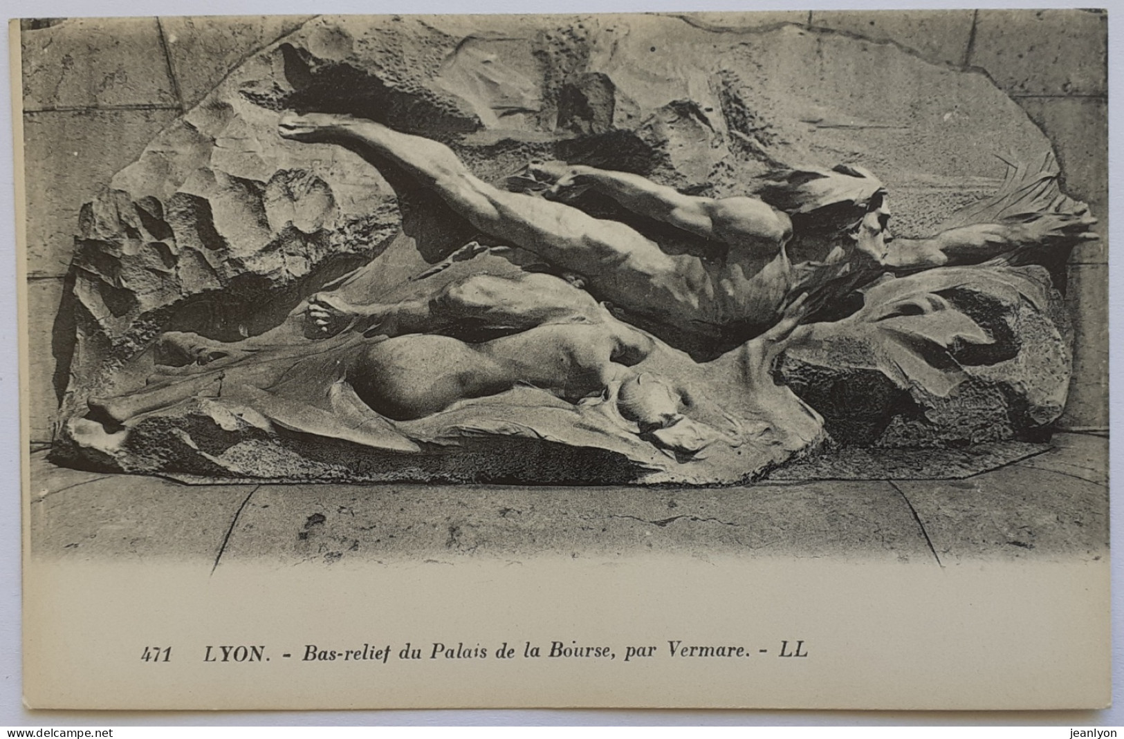 LYON (69 Rhône) - Bas Relief Du Palais De La Bourse Par Vermare - Lyon 2