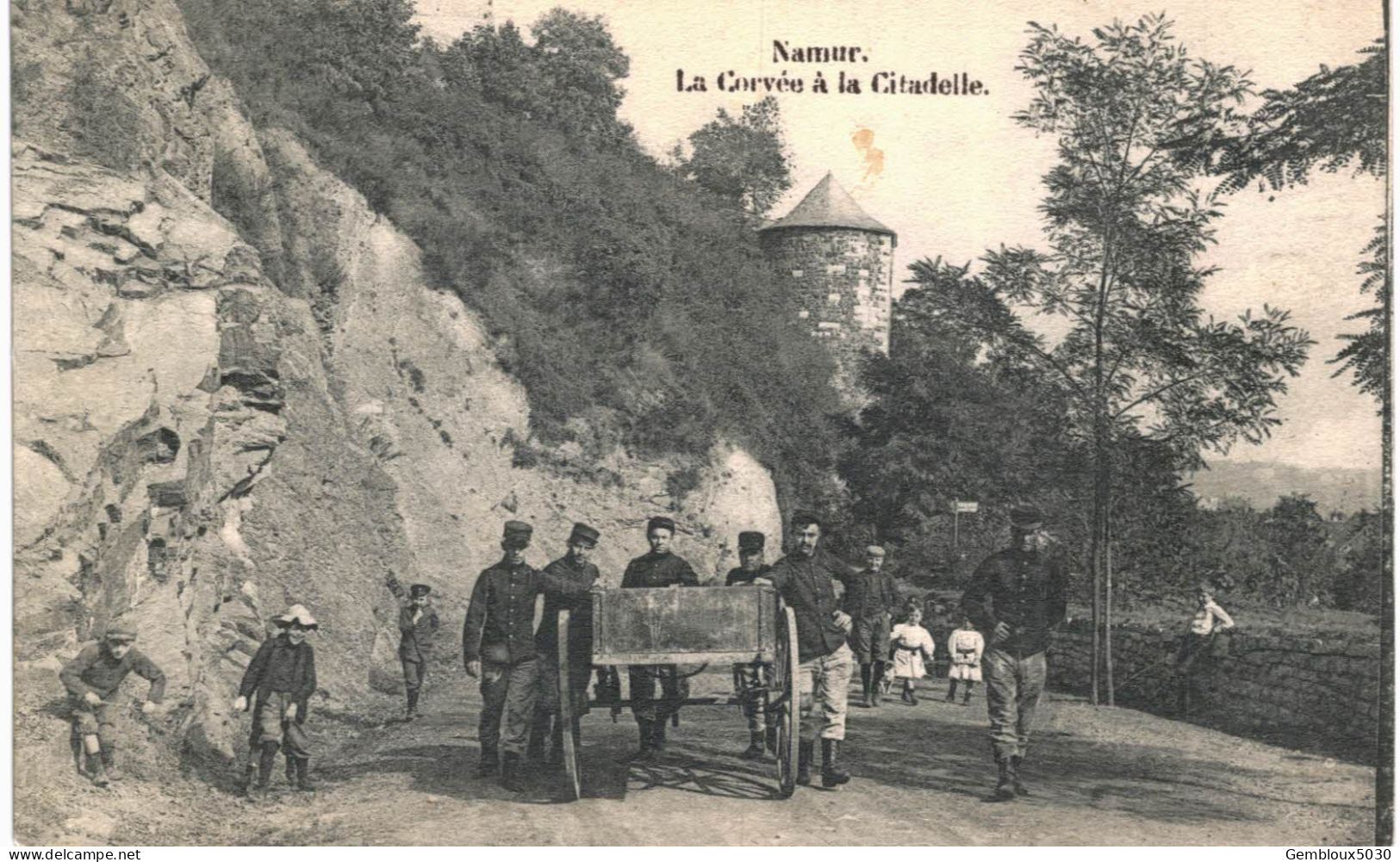 Namur  La Corvée à La Citadelle - Namur