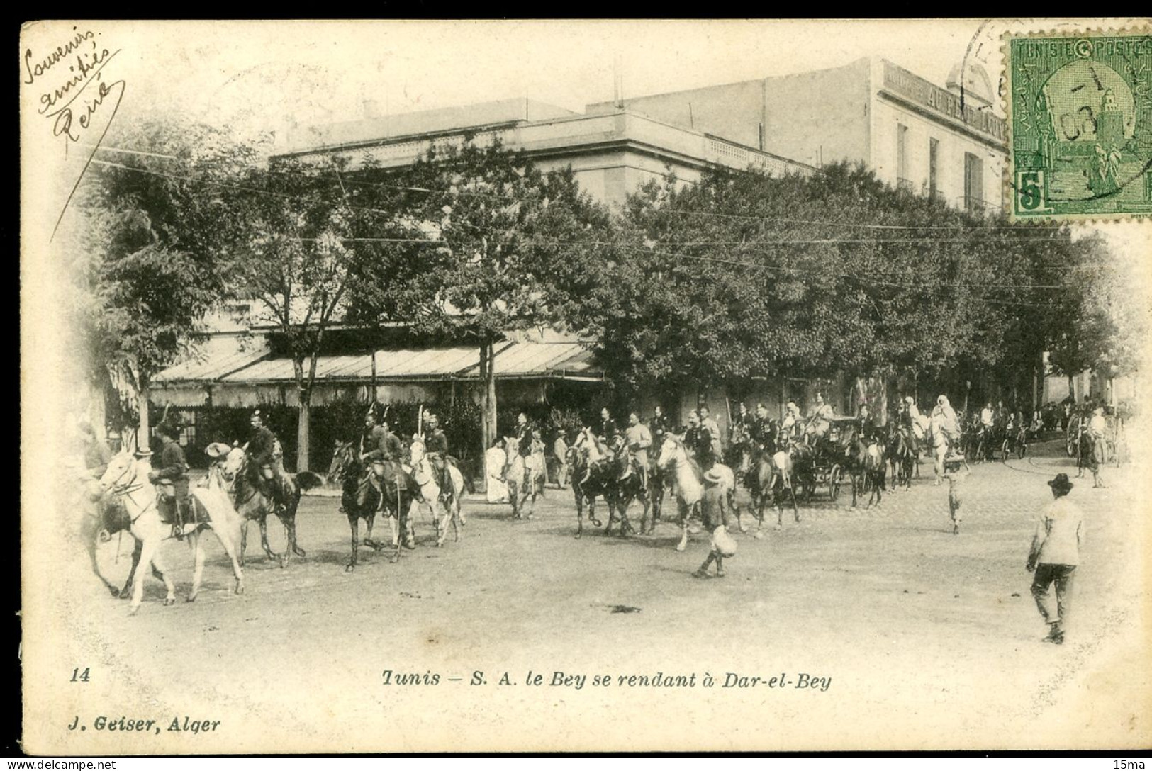 TUNIS SA Le Bey Se Rendant à Dar El Bey Geiser 1908 - Tunisia