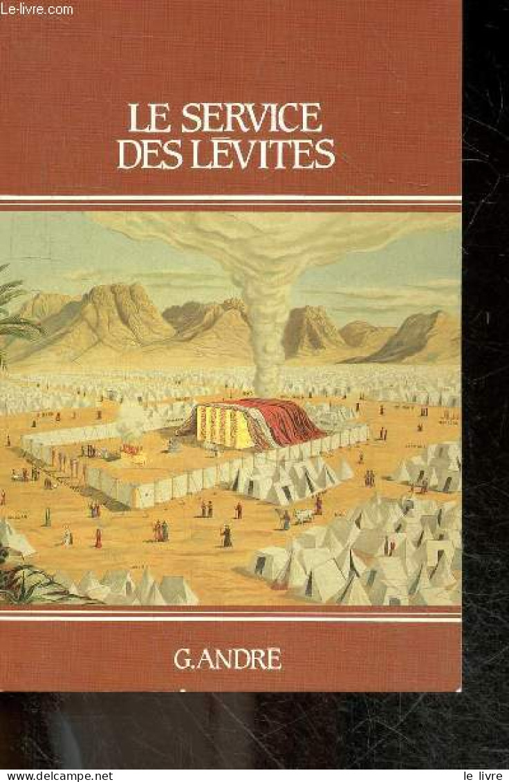 Le Service Des Levites - Pour Les Jeunes Croyants - COLLECTIF - 1987 - Religion