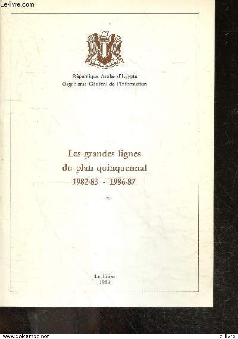 Les Grandes Lignes Du Plan Quinquennal 1982/1986-87 - Situation Economique Au Cours De Annees 70- Objectifs Du Plan Quin - Geografía
