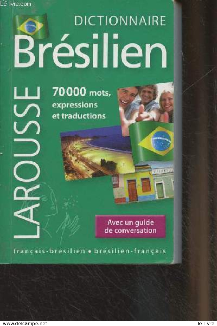 Dictionnaire Brésilien - 70 000 Mots, Expressions Et Traductions (français-brésilien/brésilien-français) - Collectif - 2 - Dictionaries