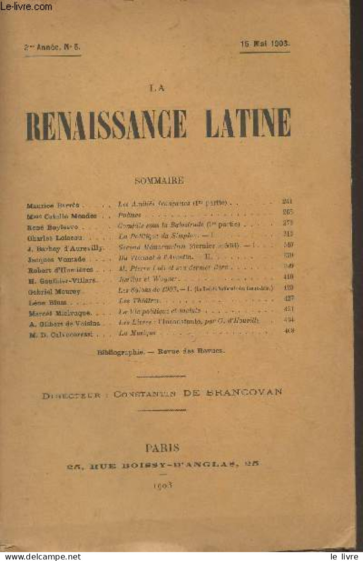 La Renaissance Latine - 2e Année N°5 - 15 Mai 1903 - Maurice Barrès : Les Amitiés Françaises (1re Partie) - Mme Catulle - Andere Magazine