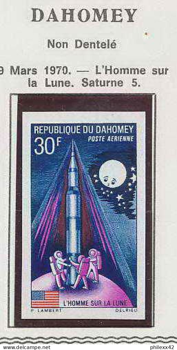 0947/ Espace (space) 4500 4/7 D/da ** MNH Apollo 11 Dahomey Bloc 17 + Non Dentelé Imperf - Africa