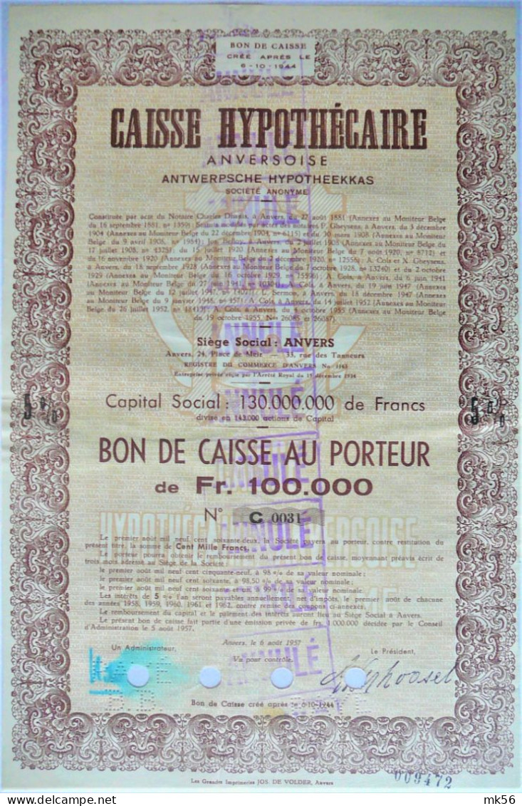 Caisse Hyp.Anversoise - Bon De Caisse 100.000 -6/8/1957 - Bank En Verzekering
