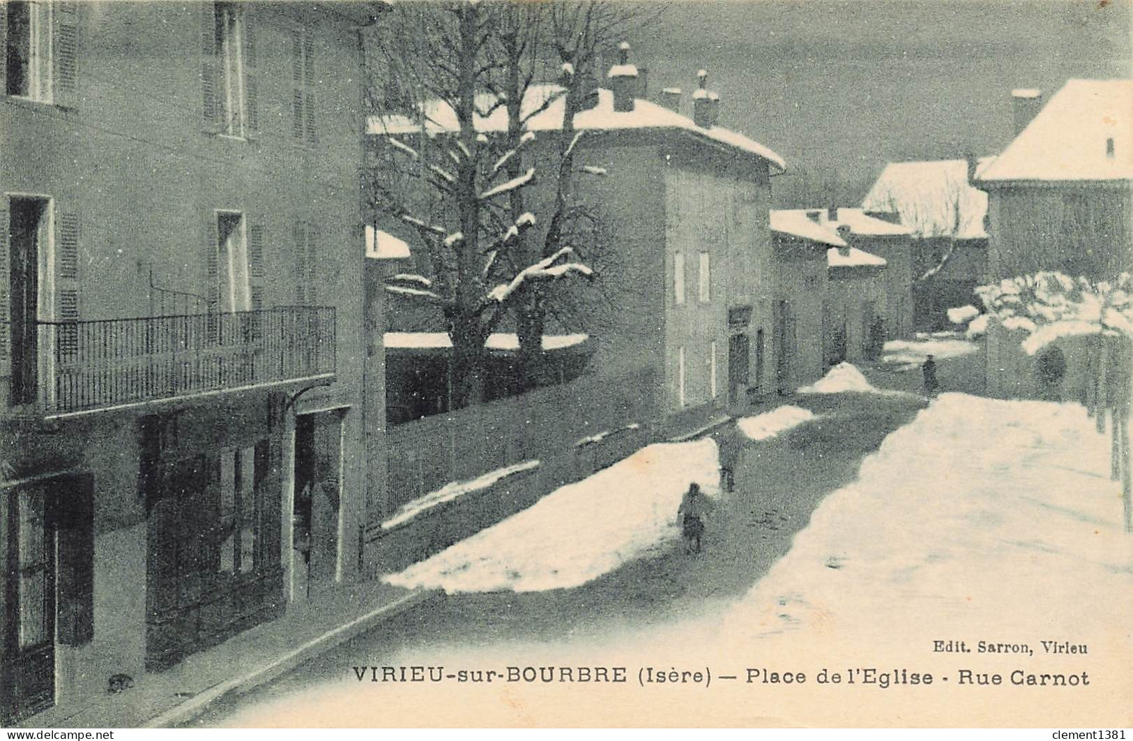 Virieu Sur Bourbre Place De L'eglise Rue Carnot Edition Sarron - Virieu