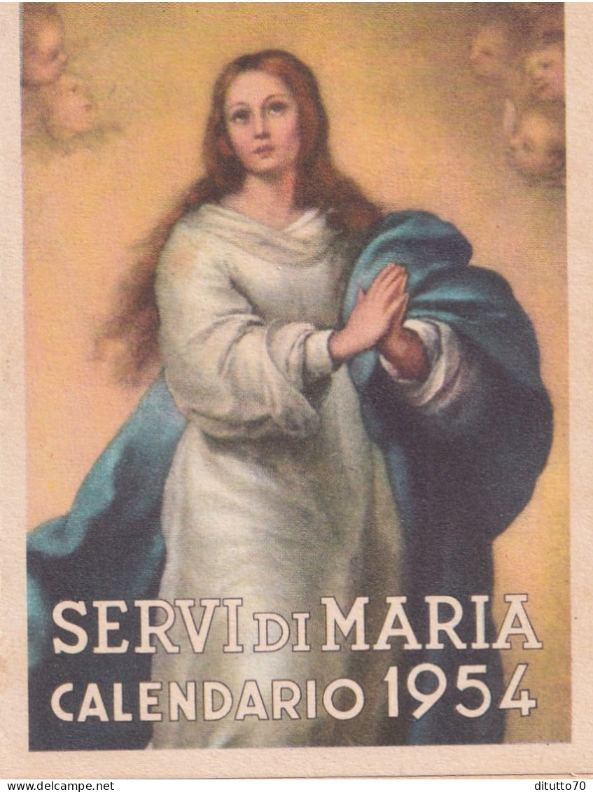 Calendarietto - Servi Di Maria - Anno 1954 - Tamaño Pequeño : 1941-60