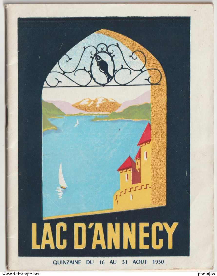 Livret Guide Touristique Lac D'Annecy (74) été 1950 42 P Info Sur La Ville Et La Saison Pub Commerces Horaires Bateaux . - Dépliants Touristiques