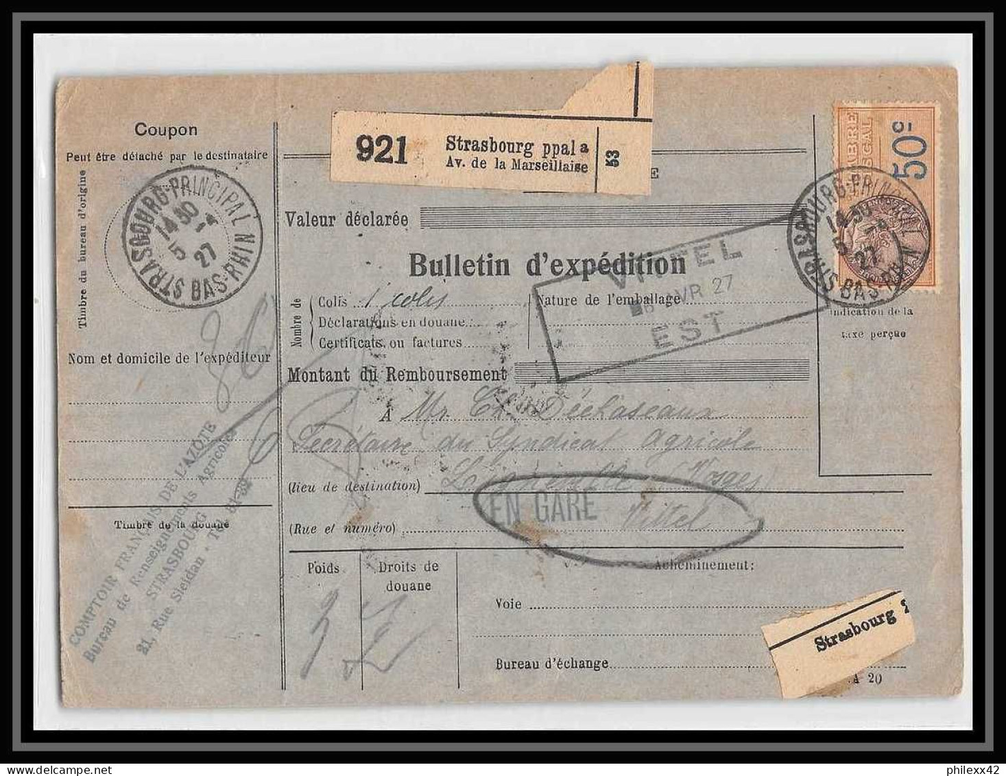 25270/ Bulletin D'expédition France Colis Postaux Fiscal Strasbourg Ppal Pour Lignéville Vosges En Gare 1927 Merson 145 - Covers & Documents