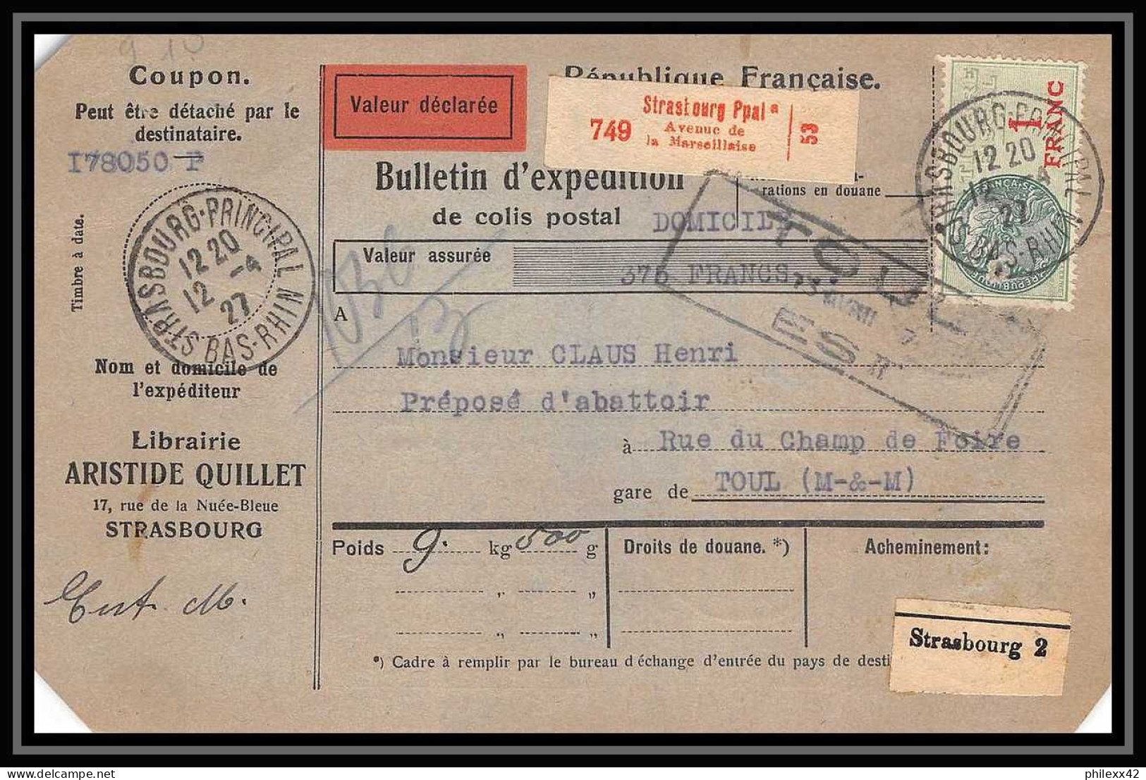 25245/ Bulletin D'expédition France Colis Postaux Fiscal Strasbourg Ppal Pour Toul 1927 Merson N°123 145 Valeur Déclarée - Covers & Documents