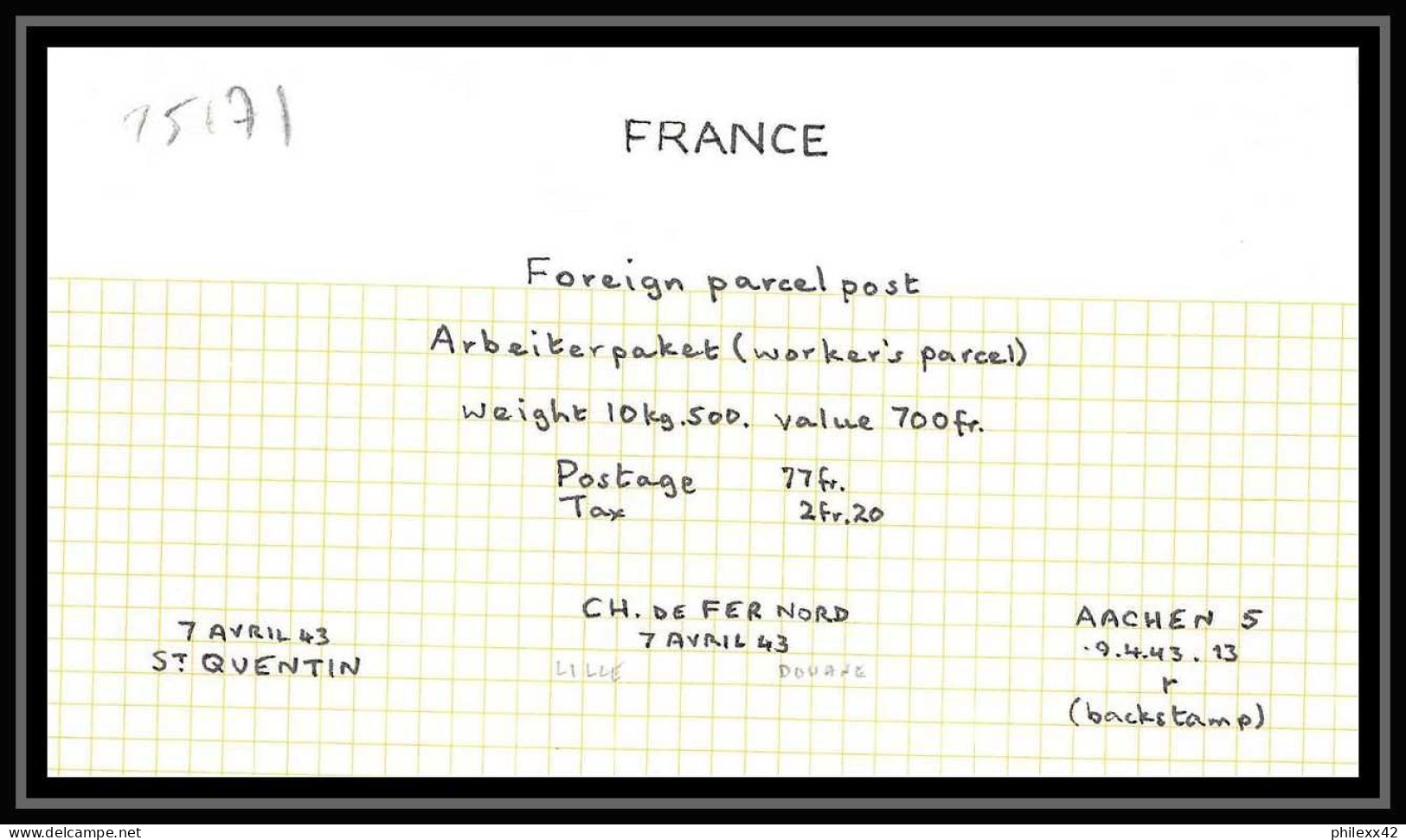 25171 Bulletin D'expédition France Colis Postaux Fiscal ST QUENTIN 7/4/1943 POUR GÖPPINGEN Allemagne (germany) - Covers & Documents