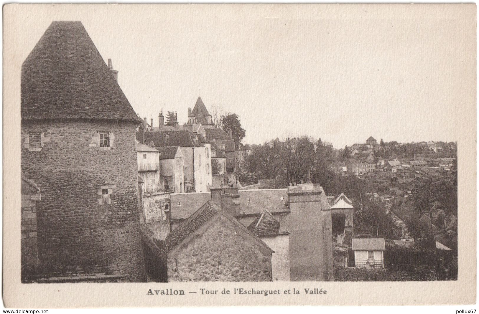 CPA DE AVALLON  (YONNE)  TOUR DE L'ESCHARGUET ET LA VALLÉE - Avallon