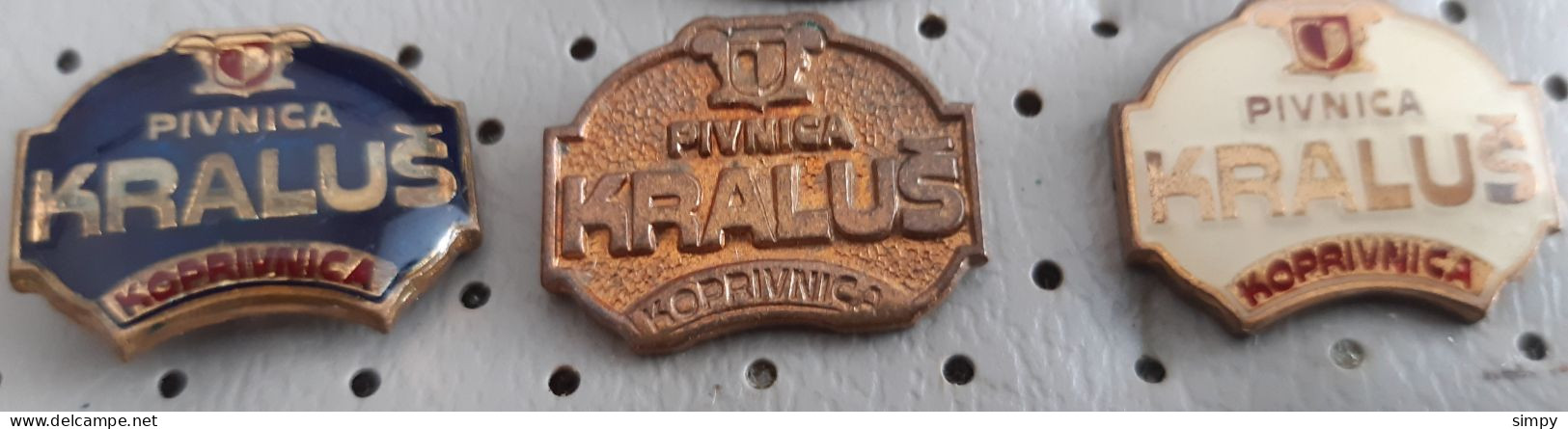 Brewery Pivnica KRALUS Koprivnica Pivo  Beer Birra Bier Brau Croatia Pins - Cerveza