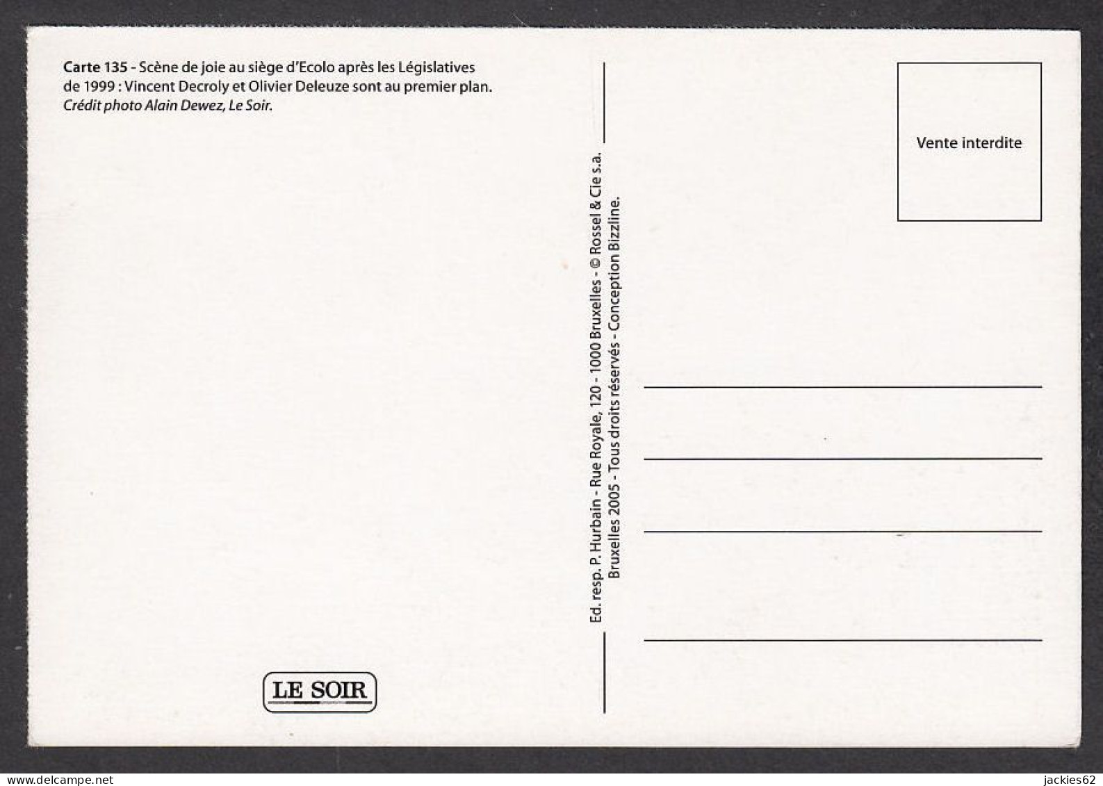 095284/ Ecolo, Elections Législatives De 1999, V. Decroly Et O. Deleuze  - Partidos Politicos & Elecciones