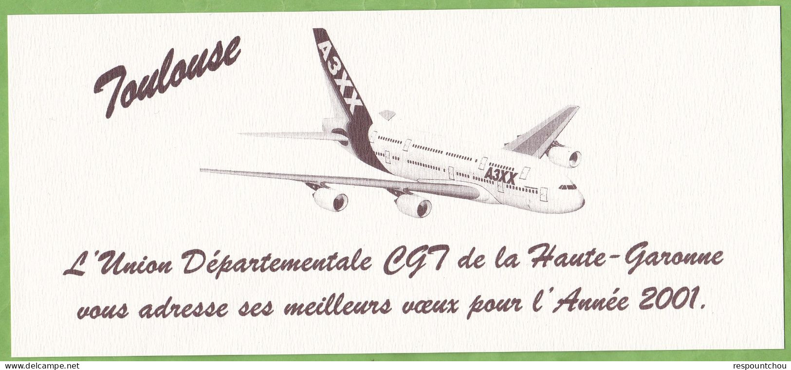 Carte De Vœux 2001 Union Départementale CGT 31 Haute Garonne Illustrée Avion Airbus A3XX Syndicat Toulouse - Nouvel An