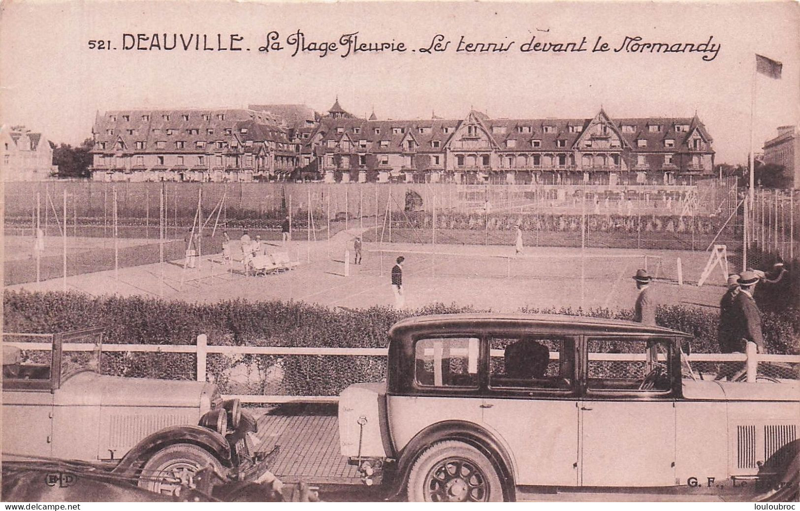 DEAUVILLE LES TENNIS DEVANT LE NORMANDY - Deauville