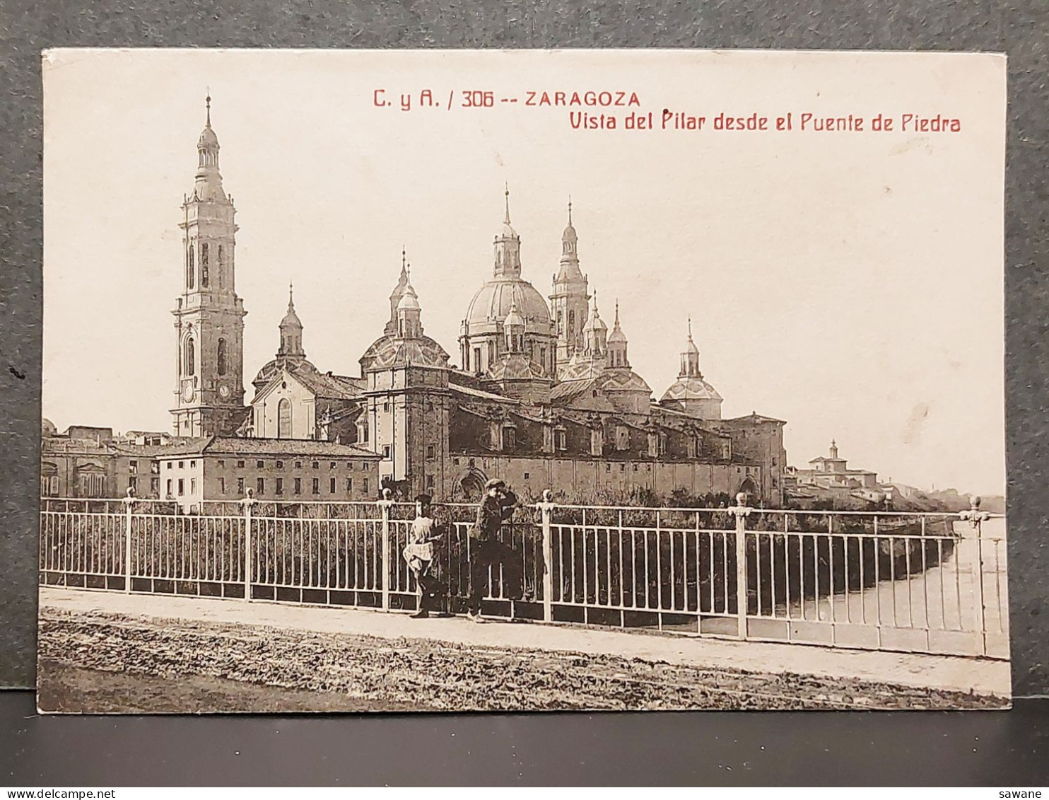 ZARAGOZA , VISTA DEL PILAR DESDE EL PUENTE DE PIEDRE , LOT 200 - Zaragoza