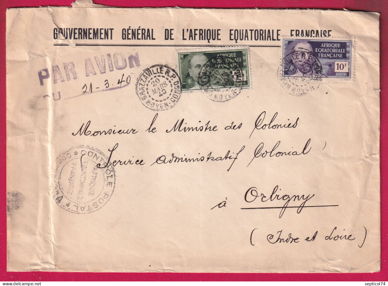 BRAZAVILLE MOYEN CONGO 1940 CENSURE CENSOR CONTROLE POSTALE AOF POUR ORBIGNY PAR AVION TARIF 15FR LETTRE - Lettres & Documents