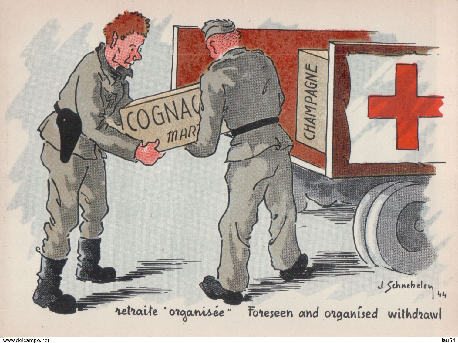 Illustrateur SCHNEBELEN Retraite Organisée (Cognac, Champagne, Camion Croix-rouge) - Weltkrieg 1939-45