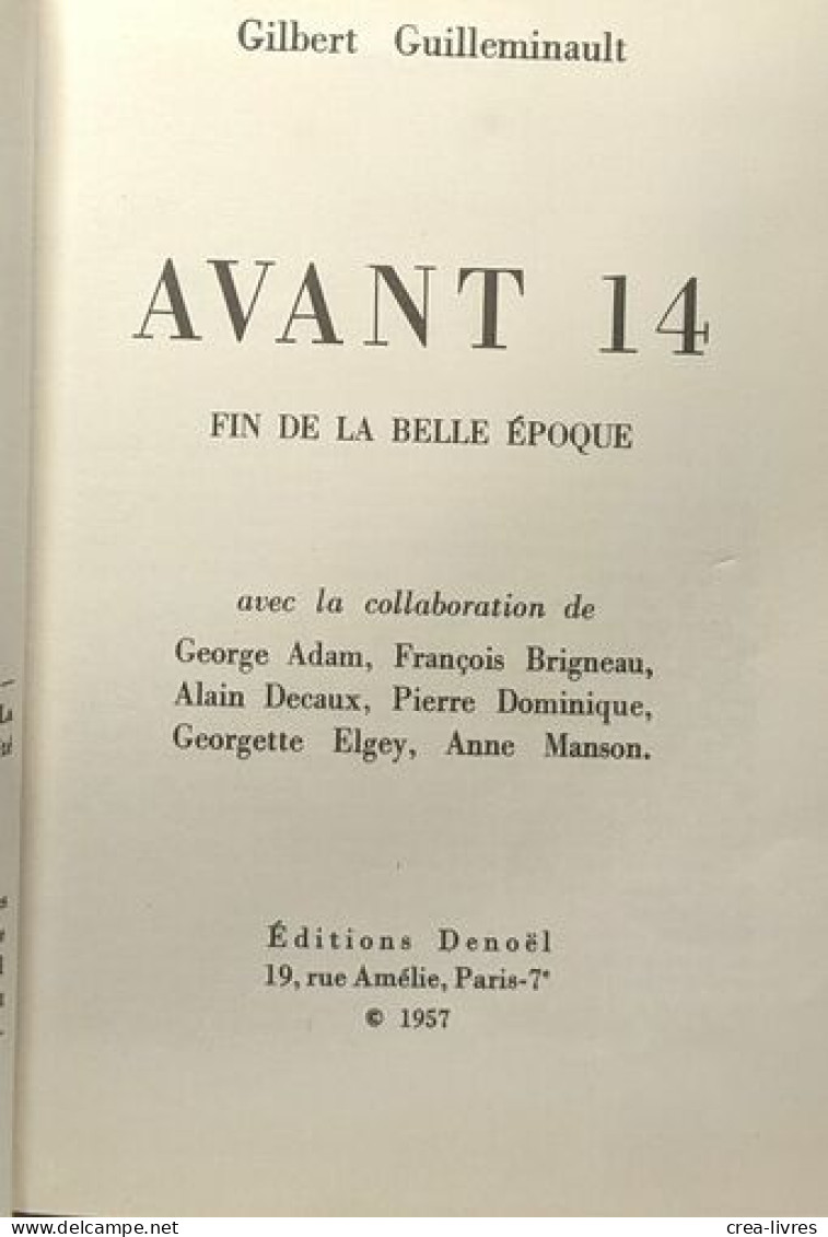 Avant 14 Fin De La Belle époque - Geschichte
