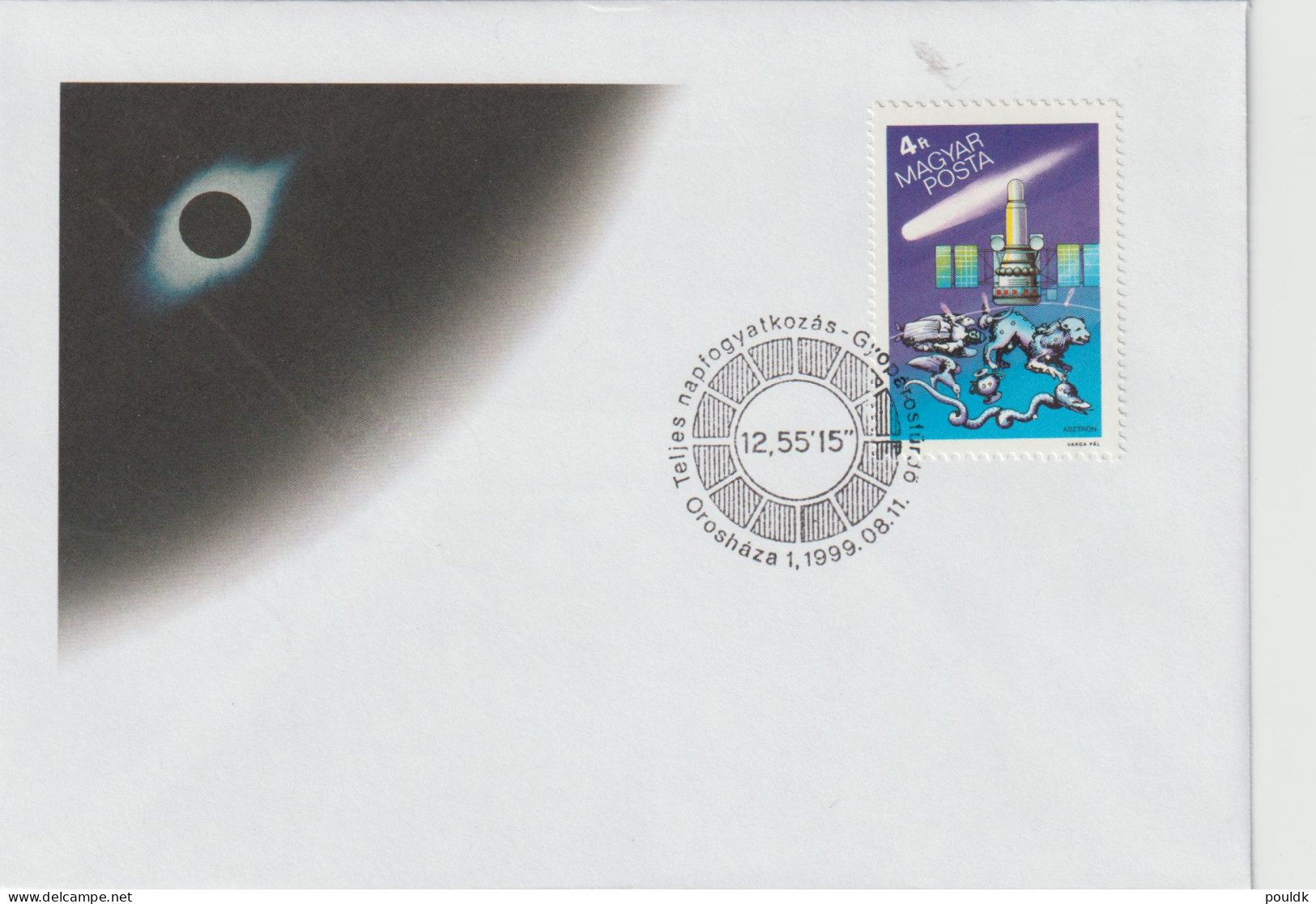 Solar Eclipse 1999 - Commemorative Cover From Hungary 11.8.1999. Postal Weight 0,04 Kg. Please Read Sales Conditions - Natuur