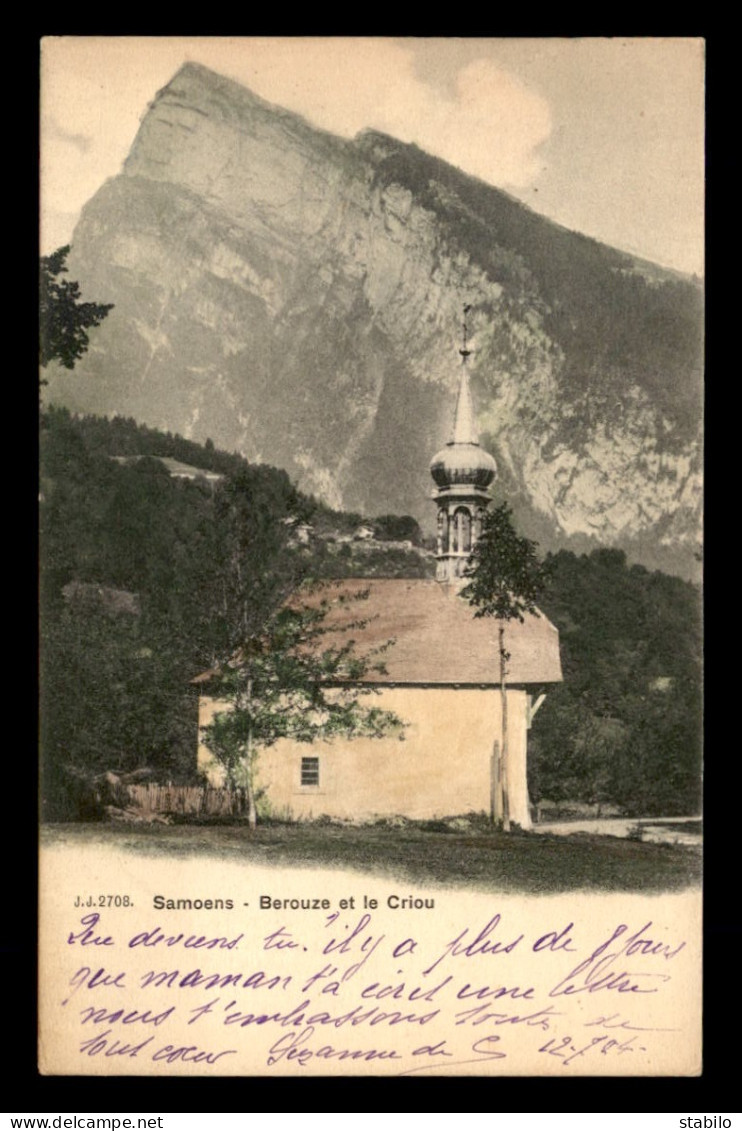 74 - SAMOENS - BEROUZE ET LE CRIOU - Samoëns