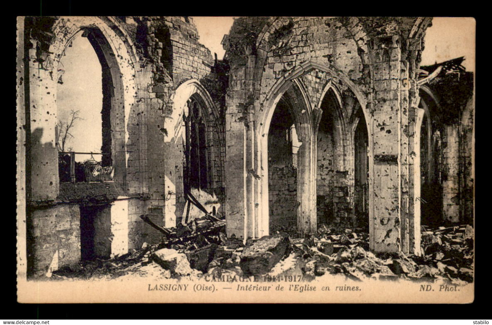 60 - LASSIGNY - GUERRE 14/18 - INTERIEUR DE L'EGLISE EN RUINES - Lassigny