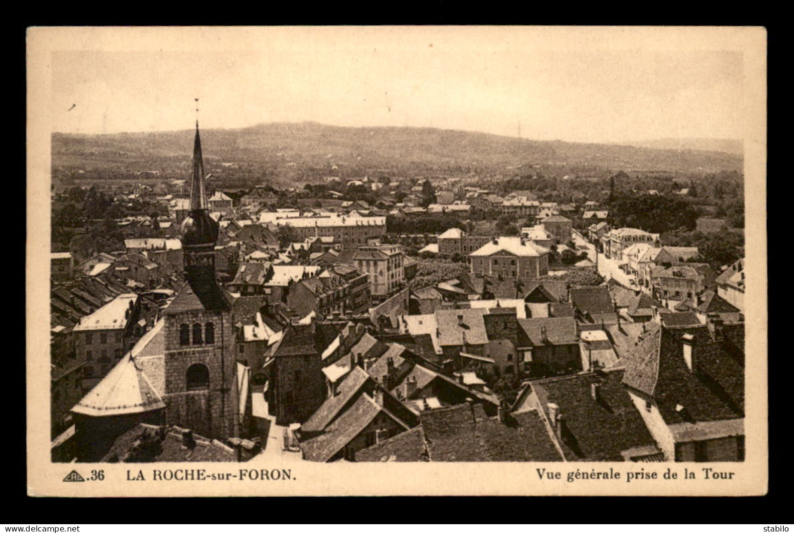 74 - LA ROCHE-SUR-FORON - VUE GENERALE PRISE DE LA TOUR - La Roche-sur-Foron