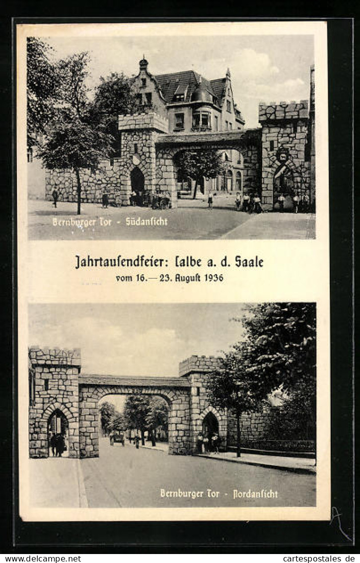 AK Calbe A. D. Saale, Jahrtausenfeier 1936, Bernburger Tor Südansicht & Nordansicht  - Bernburg (Saale)