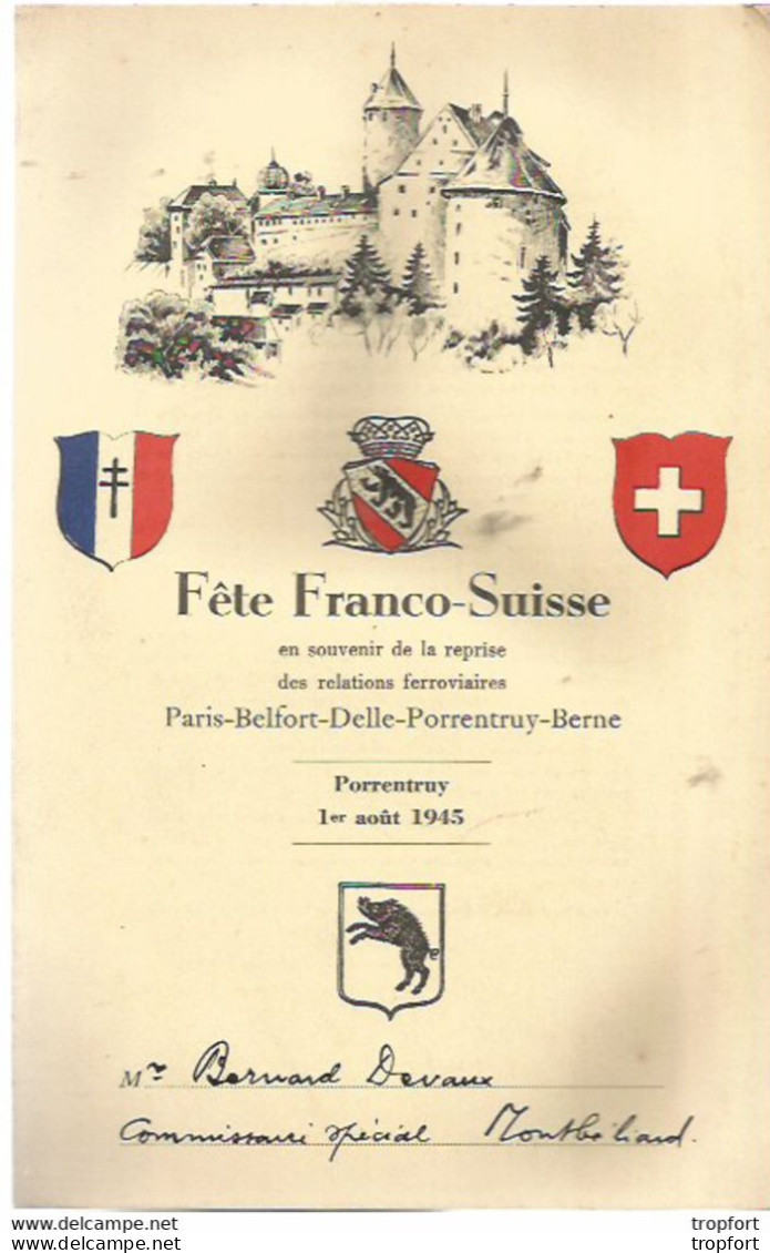 Programme PORRENTRUY DELLE BELFORT BERNE PARIS Fete FRANCO SUISSE 1945 Numéroté 91 - Programmes