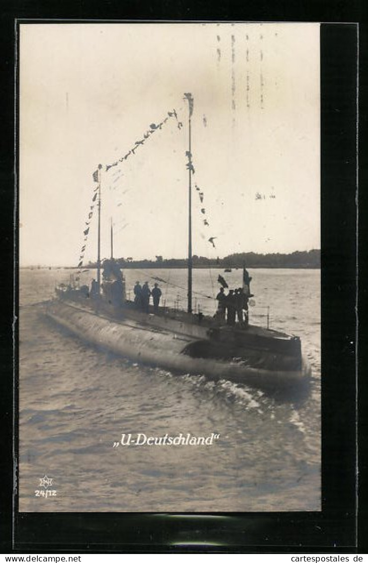 AK Frachttauchboot U-Deutschland Mit Flaggengala In See Stechend  - Guerra