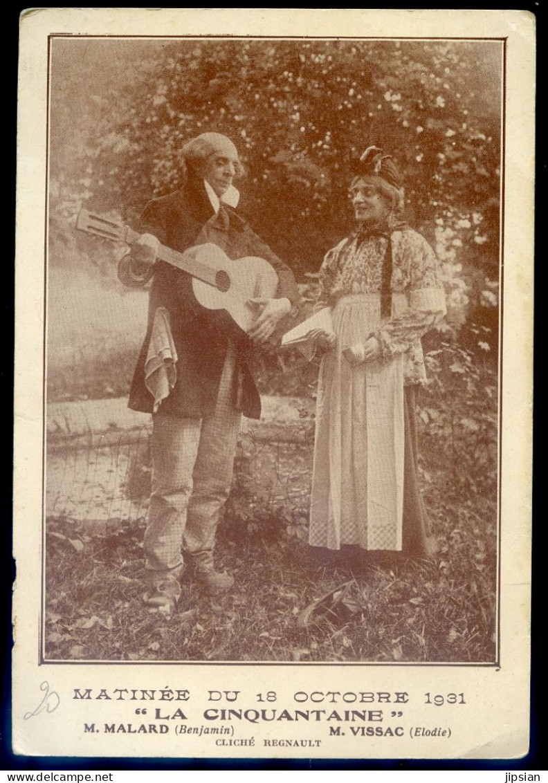 Cpa Spectacle Théâtre La Cinquantaine Matinée 18-8-1931 Acteurs Malard Vissac --- Cliché Regnault STEP103ter - Théâtre