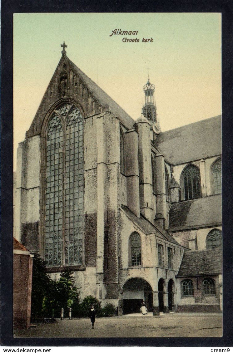 PAYS BAS - ALKMAAR - Groote Kerk - Alkmaar