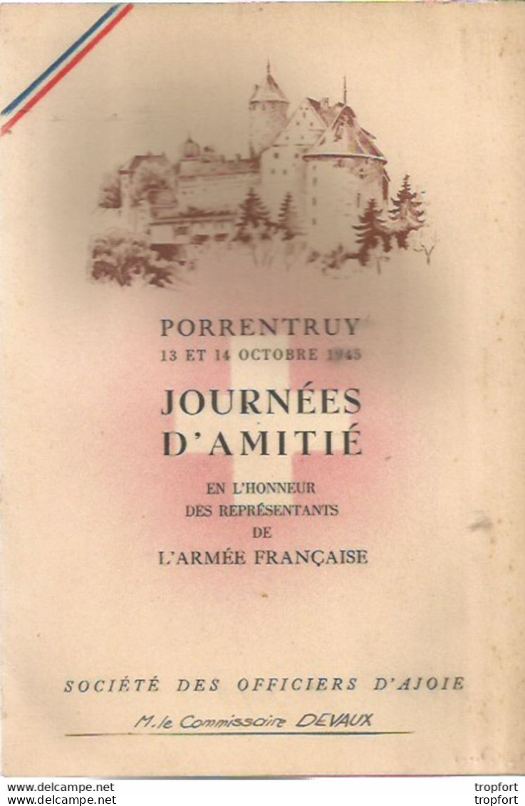 Programme PORRENTRUY 1945 Journée D'amitié ARMEE FRANCAISE AJOIE Militaria War - Programme